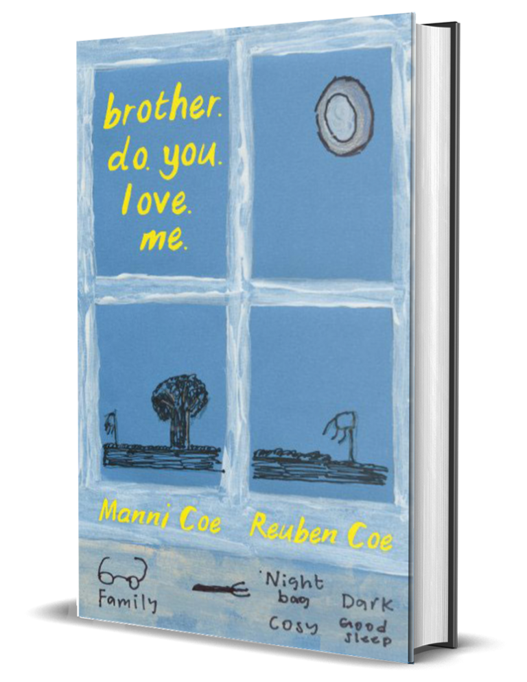 MANNI COE Brother Do You Love Me manni-coe-brother-do-you-love-me